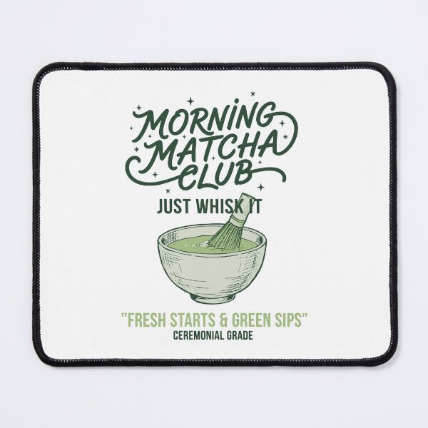 Item preview, Morning Matcha Club Just Whisk It Green Sips designed and sold by LuminOrb.