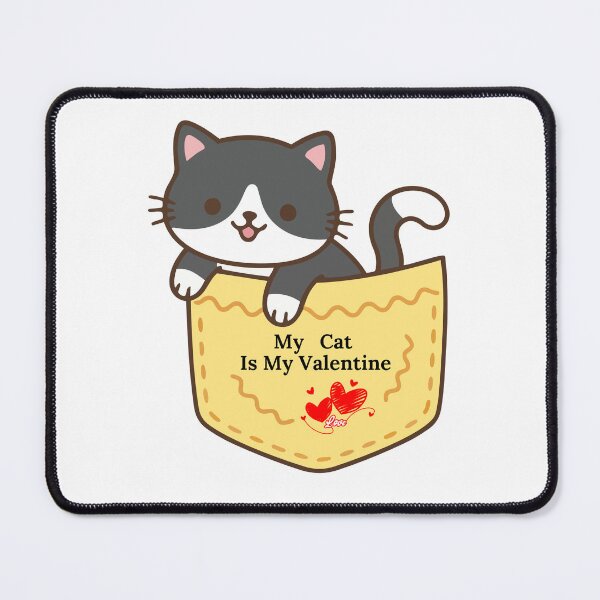Item preview, My Cat Is My Valentine. designed and sold by Dinasshop.