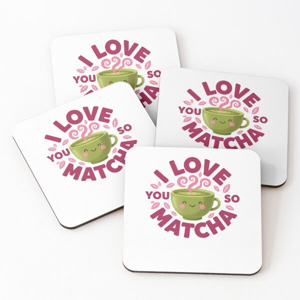 Item preview, I Love You So Matcha Funny Green Tea Lover designed and sold by LuminOrb.