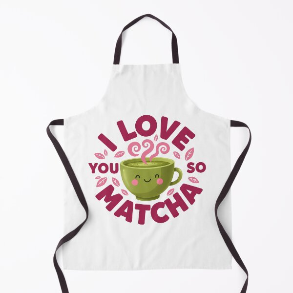 Item preview, I Love You So Matcha Funny Green Tea Lover designed and sold by LuminOrb.