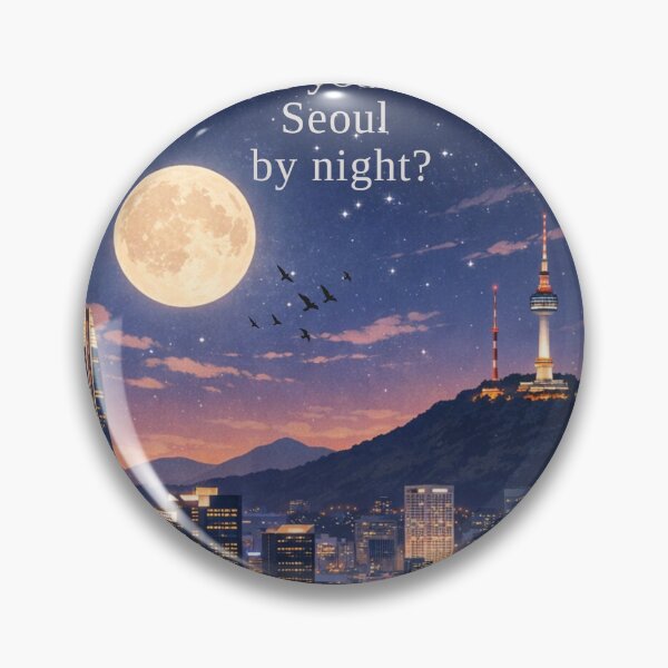 Item preview, Have You Seen Seoul by Night? – Seoul Night Cityscape Art designed and sold by mycreastyle.