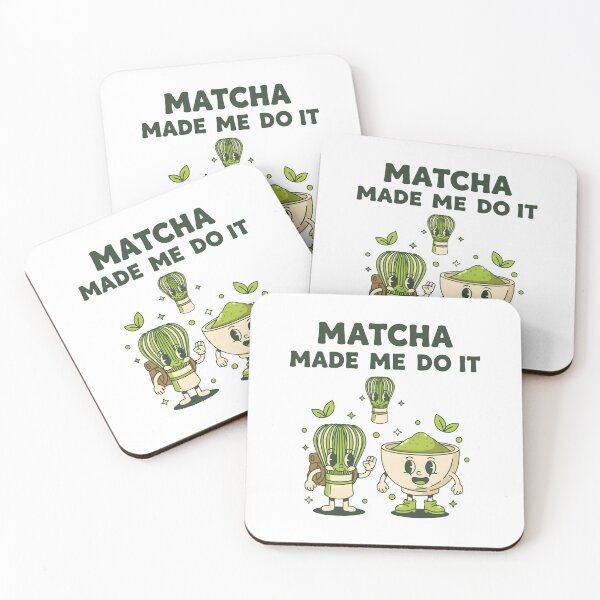 Item preview, Matcha Made Me Do It Green Tea Matcha Latte Lover designed and sold by LuminOrb.