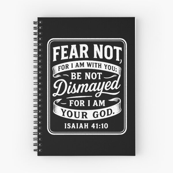 Item preview, Isaiah 41:10 Fear Not For I Am With You designed and sold by plushism.