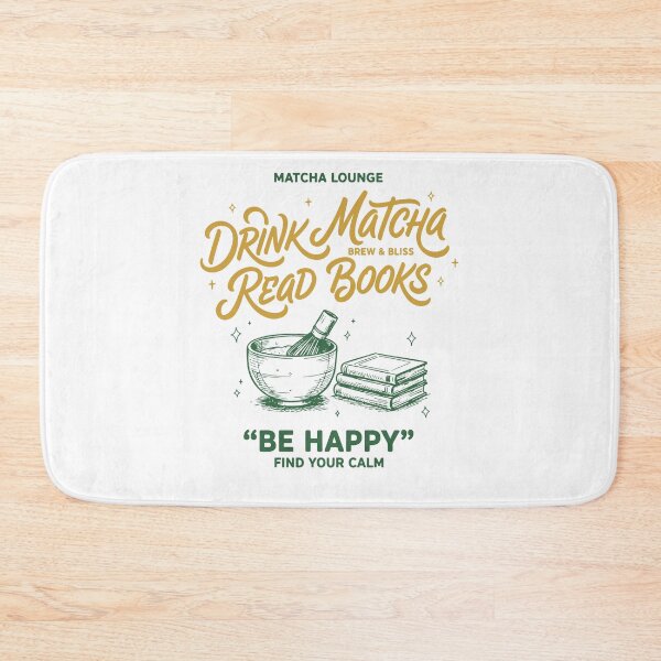 Item preview, Drink Matcha Read Books Be Happy Matcha Lover Tea designed and sold by LuminOrb.