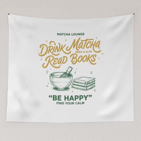 Item preview, Drink Matcha Read Books Be Happy Matcha Lover Tea designed and sold by LuminOrb.
