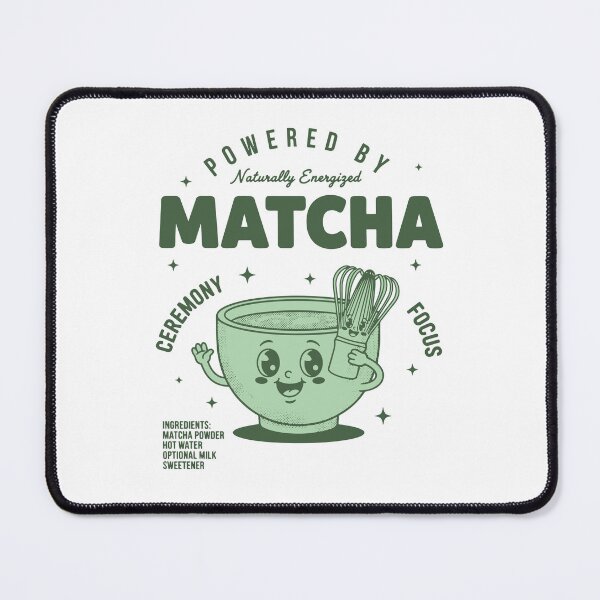 Item preview, Powered By Matcha Naturally Energized Tea designed and sold by LuminOrb.