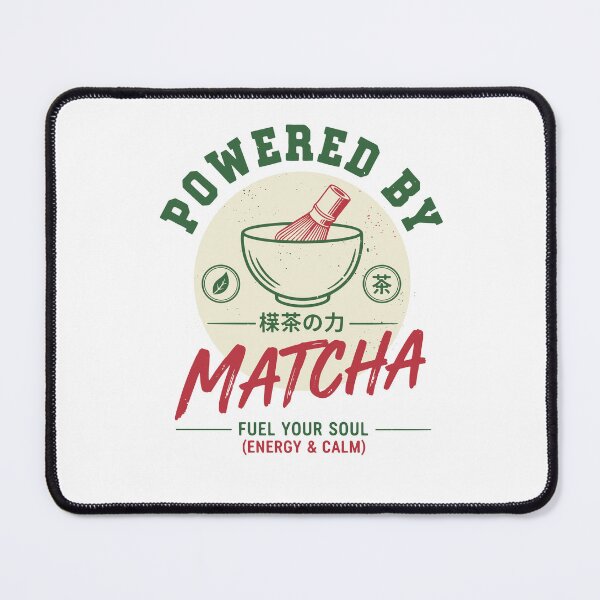 Item preview, Powered By Matcha Fuel Your Soul Energy And Calm designed and sold by LuminOrb.