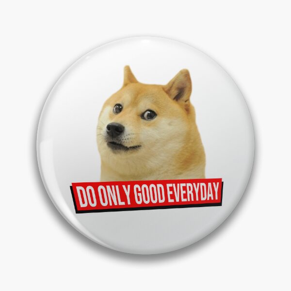 Item preview, DOGE - DO ONLY GOOD EVERYDAY  designed and sold by doge21park.
