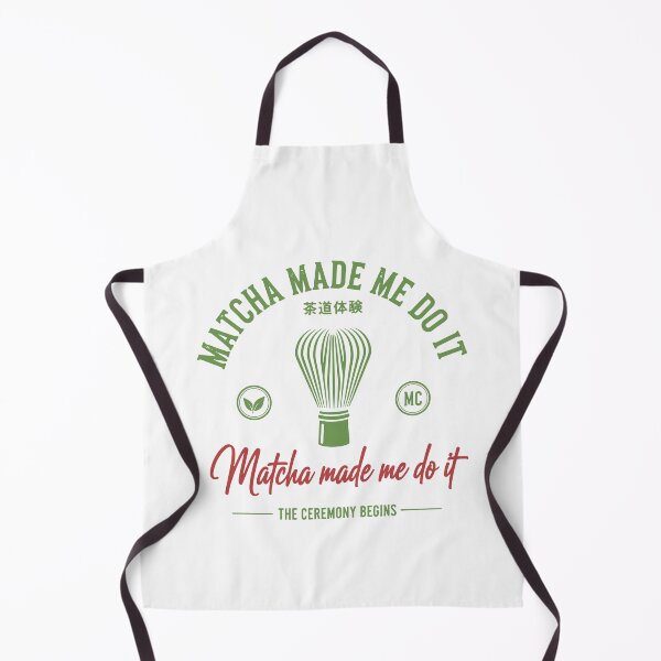 Item preview, Matcha Made Me Do It Matcha Tea Ceremony Begins designed and sold by LuminOrb.