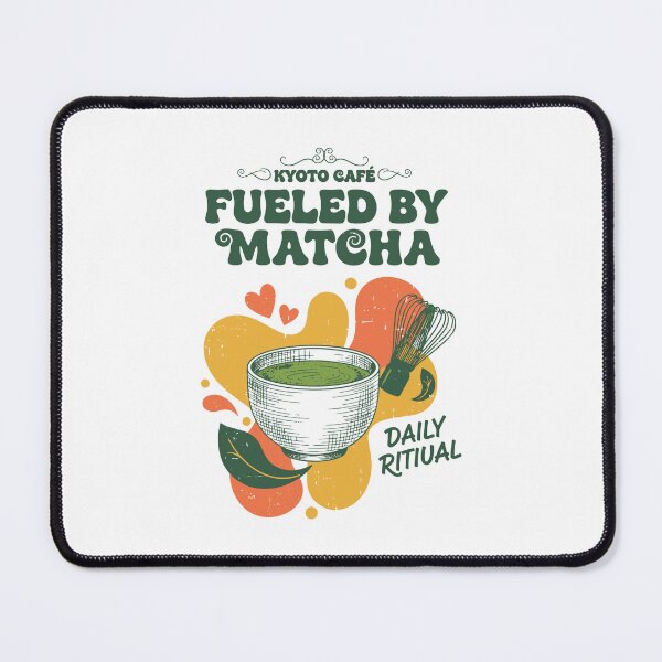 Item preview, Fueled By Matcha Kyoto Cafe Daily Ritual Tea designed and sold by LuminOrb.