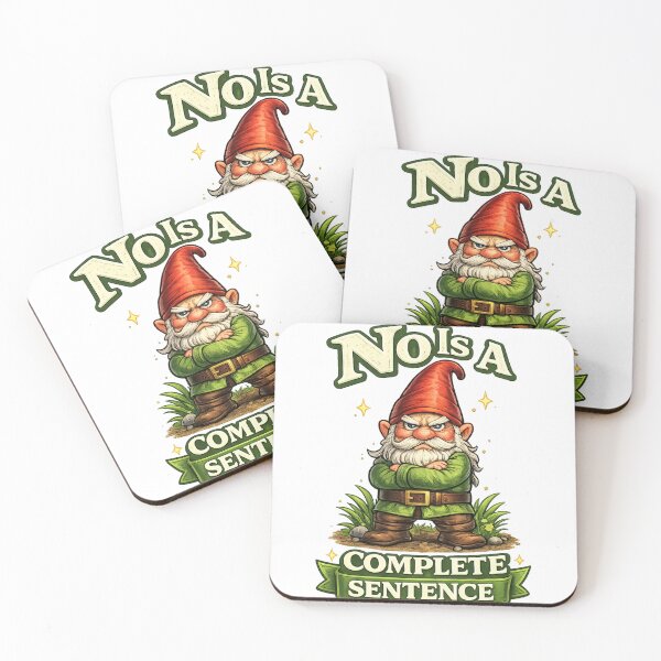 Item preview, No is a Complete Sentence Gnome designed and sold by JunesNest.