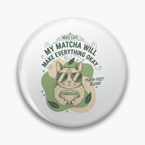 Item preview, My Matcha Will Make Everything Okay Neko Cafe designed and sold by LuminOrb.