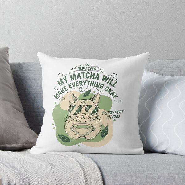 Item preview, My Matcha Will Make Everything Okay Neko Cafe designed and sold by LuminOrb.