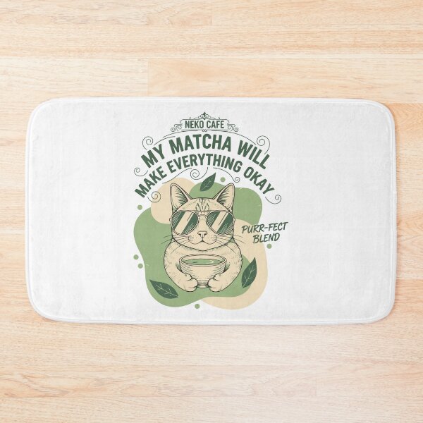 Item preview, My Matcha Will Make Everything Okay Neko Cafe designed and sold by LuminOrb.