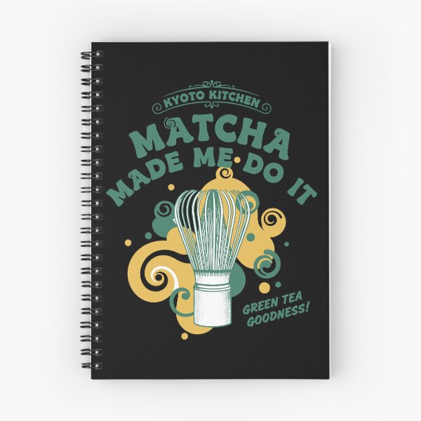 Item preview, Kyoto Kitchen Matcha Made Me Do It Green Tea designed and sold by LuminOrb.