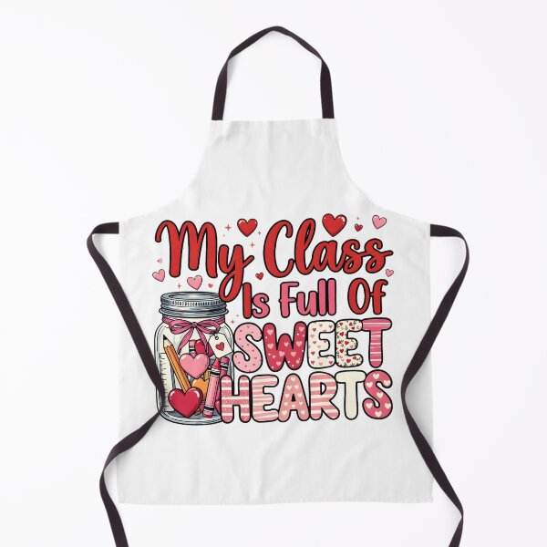 Item preview, My Class is Full of Sweet Hearts Teacher Valentine's Day  designed and sold by chicdeboutique.