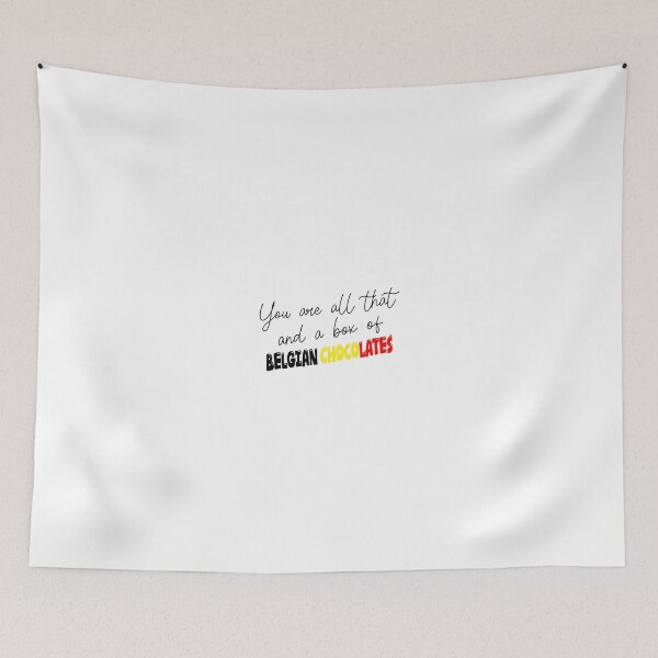 Item preview, You are all that and a box of Belgian Chocolates designed and sold by JensVanReeth.