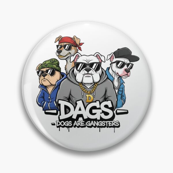 Item preview, DAGS Dogs Are Gangsters Funny Design  designed and sold by Mukesh Saxena.