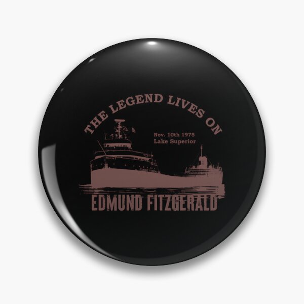 Item preview, Edmund Fitzgerald The Legend Lives On designed and sold by stylism.