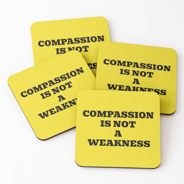 Item preview, Compassion Is Not a Weakness – Kindness & Empathy Statement Design designed and sold by WakeNBake-Tees.