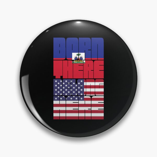 Item preview, Born Haiti Belong American designed and sold by FlagX.