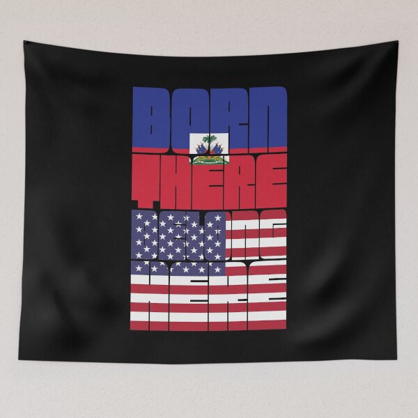 Item preview, Born Haiti Belong American designed and sold by FlagX.