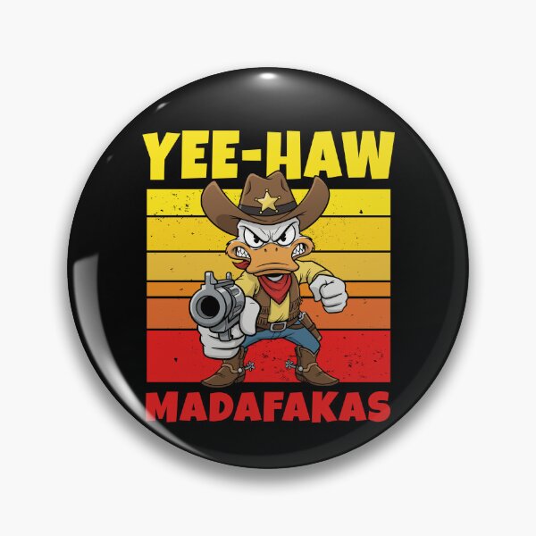 Item preview, Yee-Haw Madafakas! designed and sold by mksjr.
