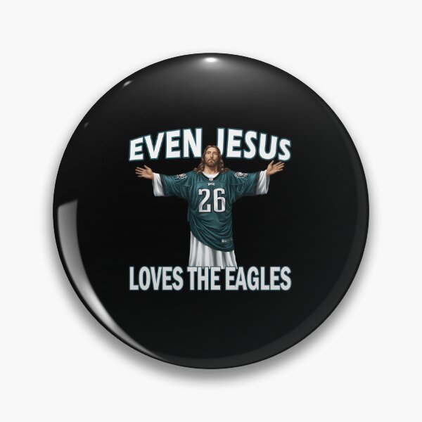 Item preview,  Even Jesus Loves The Eagles  designed and sold by wfashion2.