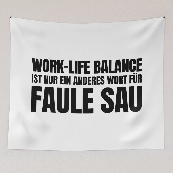 Item preview, Satirical quote - Work-Life Balance designed and sold by Fetzenbude.