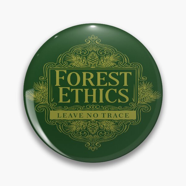 Item preview, Forest Ethics, Leave No Trace designed and sold by NoGoodDeeds.