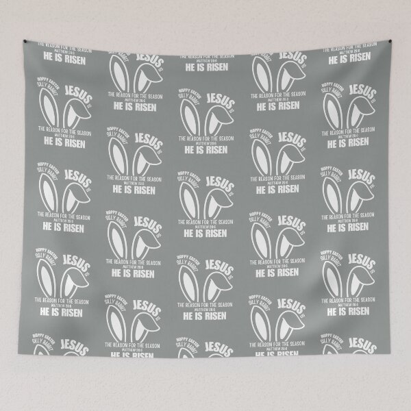 Item preview, Silly Rabbit, Hoppy Easter Bunny, Jesus Is The Reason For The Season, He Is Risen, Matthew 286, White designed and sold by Forevermore.