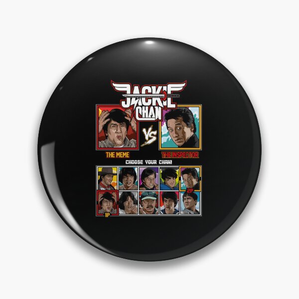Item preview,  Jackie Chan Fighter The Meme The Inspector Choose Your Chan  designed and sold by wfashion2.