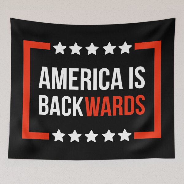 Item preview, Edited new Trump slogan America is back(wards) designed and sold by Rachel the Artist .