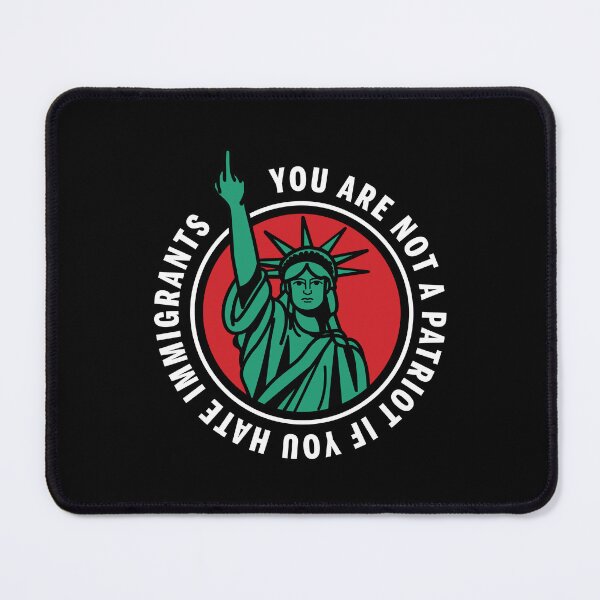 Item preview, You are not a patriot if you hate immigrants designed and sold by remerasnerdas.