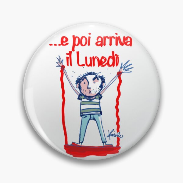 Item preview, E poi arriva il Lunedì designed and sold by Vinboom.