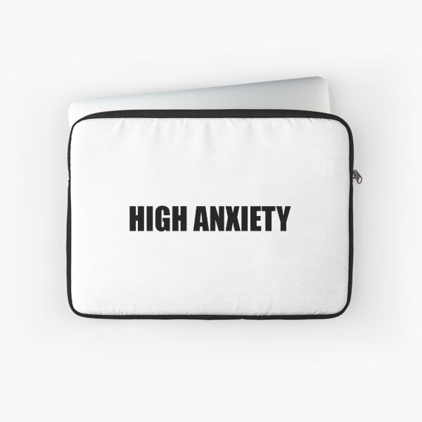 Item preview, High Anxiety designed and sold by Gotta Escape.