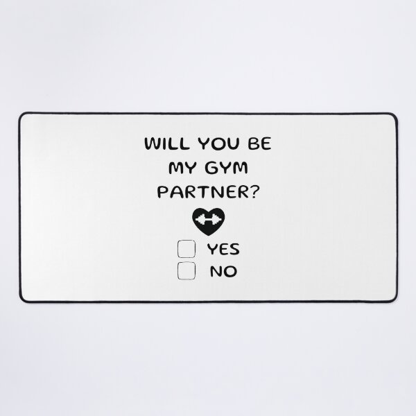 Item preview, Will you be my gym partner? designed and sold by BlissThreads.
