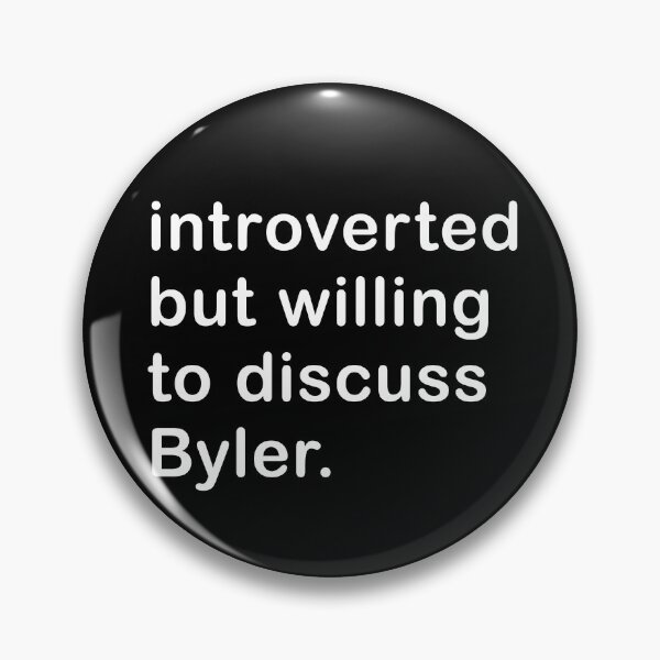 Item preview, Introverted But Willing To Discuss Byler designed and sold by Me And The Moon.