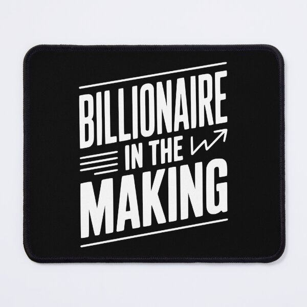 Item preview, Billionaire in the Making designed and sold by Frank Ring.