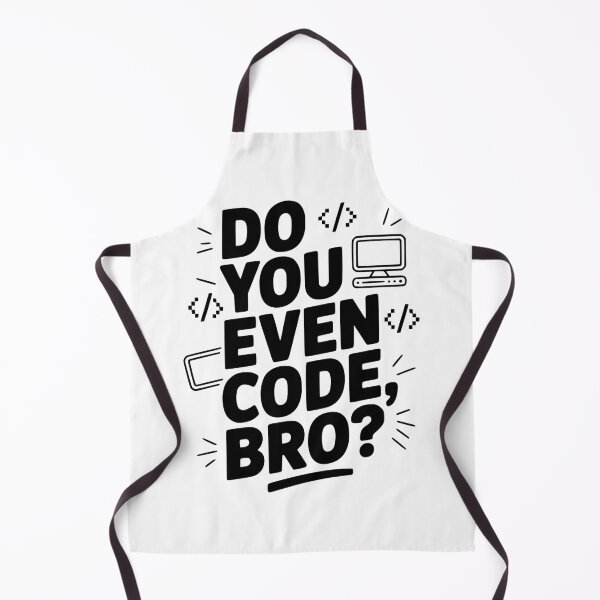 Item preview, Do You Even Code, Bro? designed and sold by Frank Ring.