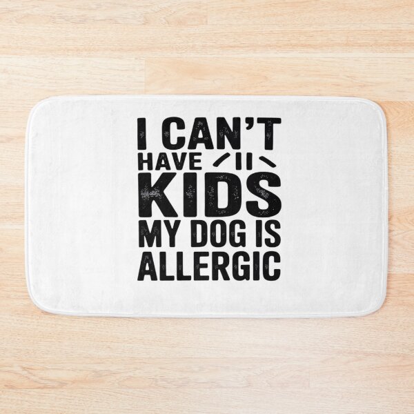 Item preview, Womens I Can't Have Kids My Dog is Allergic Cool Dog designed and sold by angolinnArt.
