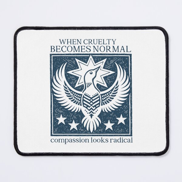 Item preview, When Cruelty Becomes Normal, Loon Bird Minnesota Resistance Activist Political designed and sold by borenclolahroy.