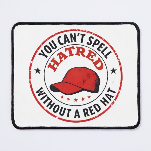 Item preview, You Can't Spell Hatred Without A Red Hat Badge Style Statement Design designed and sold by LunaMagicStudio.