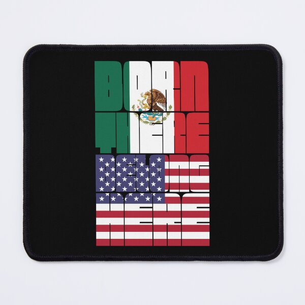 Item preview, Born Mexico Belong American designed and sold by FlagX.