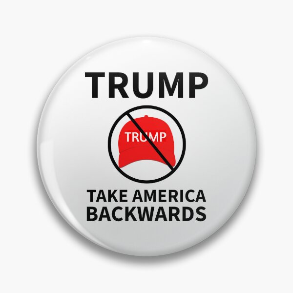 Item preview, Trump take America backwards  designed and sold by Rachel the Artist .
