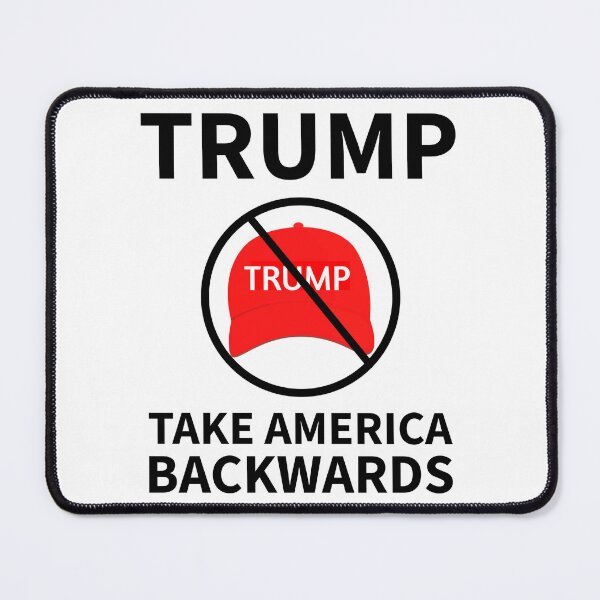 Item preview, Trump take America backwards  designed and sold by Rachel the Artist .