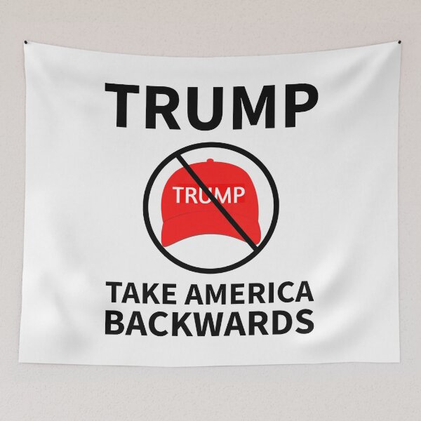 Item preview, Trump take America backwards  designed and sold by Rachel the Artist .
