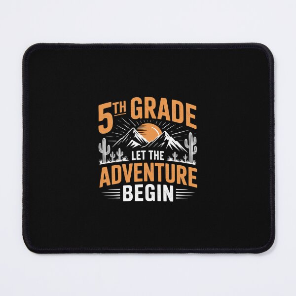 Item preview, 5th Grade Adventure Begin 1st Day Of School Kids Teachers designed and sold by MarkLeedsArt.