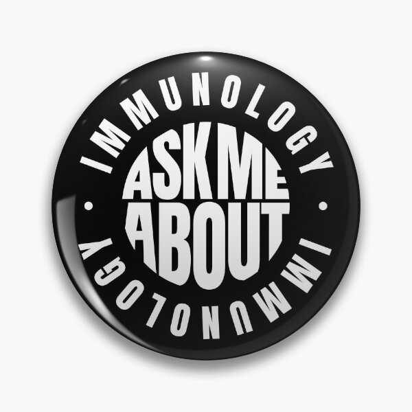 Item preview, Ask Me About Immunology designed and sold by MaryAller.