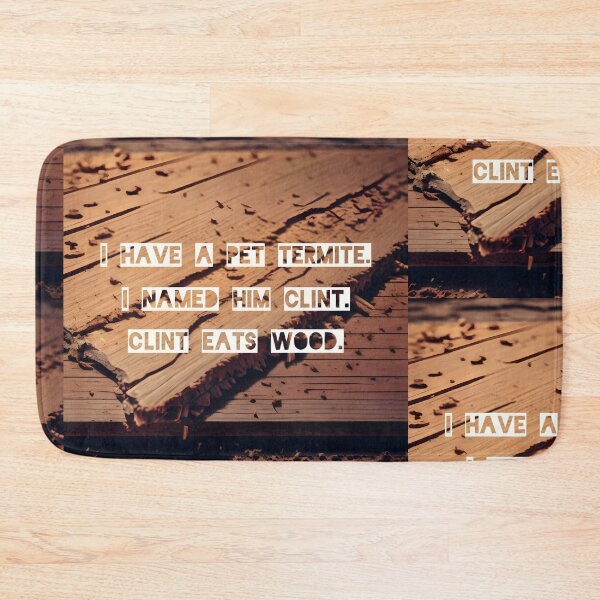 Item preview, CLINT EATS WOOD PUN | Funny Pet Termite Joke Art | Witty Woodworking & Nature Humor Graphic designed and sold by SergioMiklos.